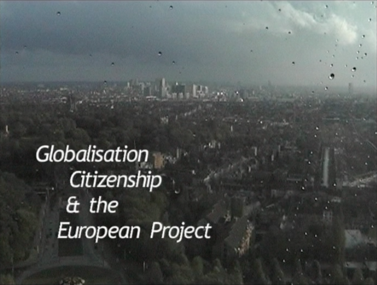 Globalisation, Citizenship and the European Project